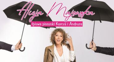 Alicja Majewska zaśpiewa w Węgrowie!